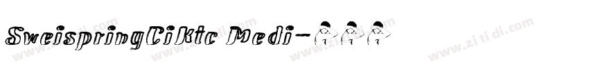 SweispringCiKtc Medi字体转换